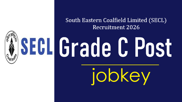 SECL Grade C Various Post Online Form 2026-jobkey
